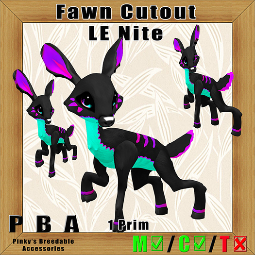 Fawn Cutout LE Nite, Aug. 2021