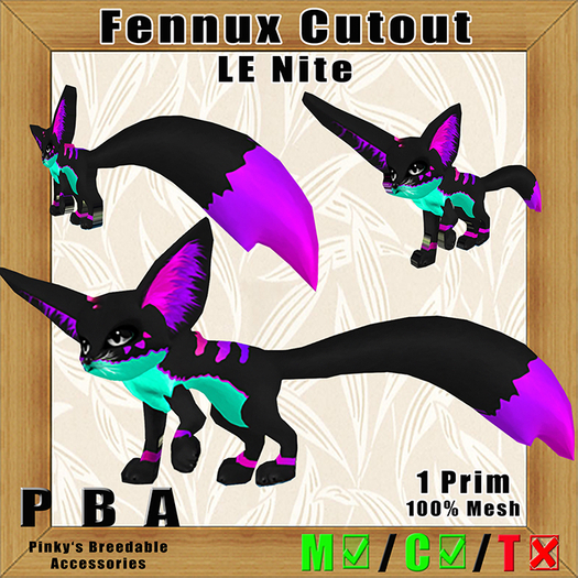 Fennux Cutout LE Nite, Aug. 2021