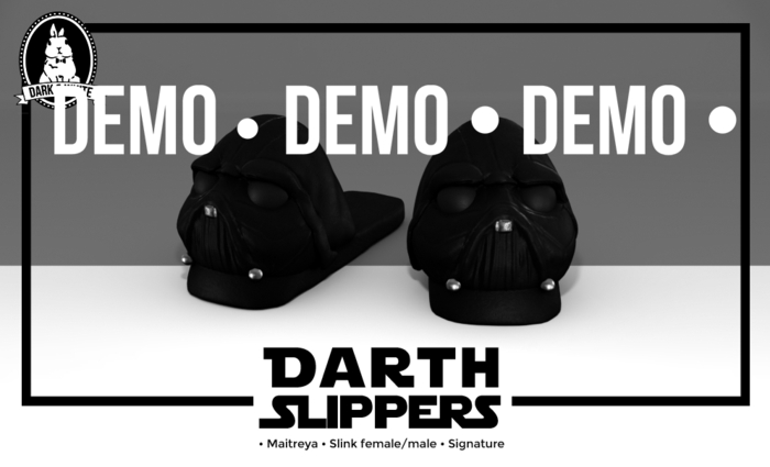 D&W//DARTH SLIPPERS (DEMO)