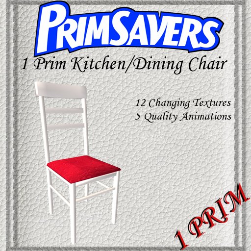 PrimSavers - 1 Prim Parallel Dining Chair White Frame - 12 Changing Textures