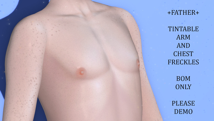 +FATHER+ Tintable Arm And Chest Freckles