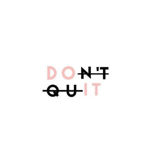 Don't Quit Poster