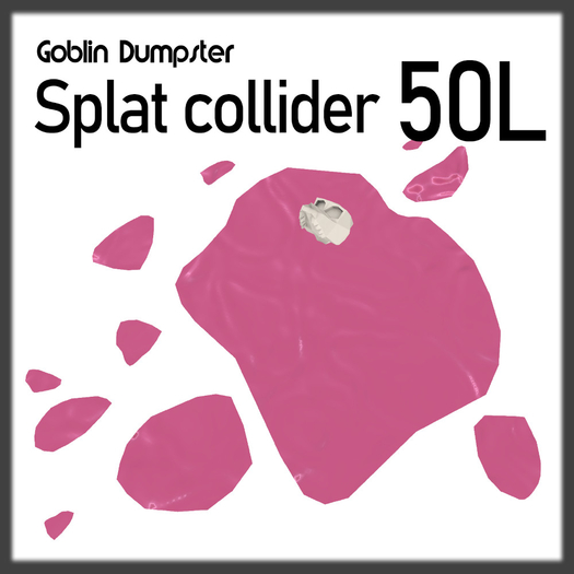 .:GD:. Splat Collider