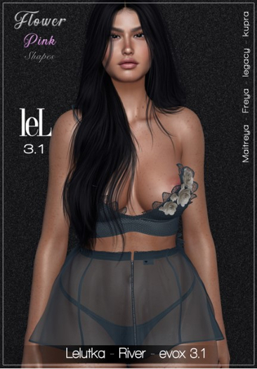 SHAPE - LUAR - LELUTKA - RIVER - EVOX - 3.1