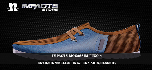 IMPACTS-MOCASSIM LUXO 4 ENZO/SIGN/BELL/SLINK/LEGA/ADIN/CLASSIC/