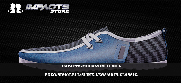 IMPACTS-MOCASSIM LUXO 5 ENZO/SIGN/BELL/SLINK/LEGA/ADIN/CLASSIC/