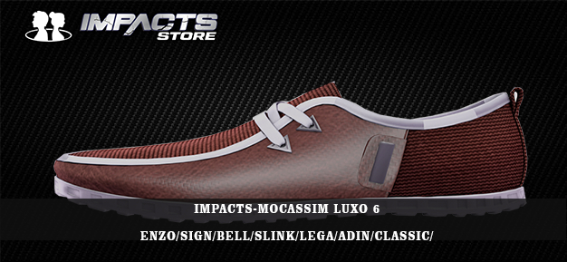 IMPACTS-MOCASSIM LUXO 6 ENZO/SIGN/BELL/SLINK/LEGA/ADIN/CLASSIC/