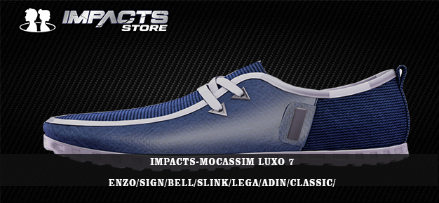 IMPACTS-MOCASSIM LUXO 7 ENZO/SIGN/BELL/SLINK/LEGA/ADIN/CLASSIC/