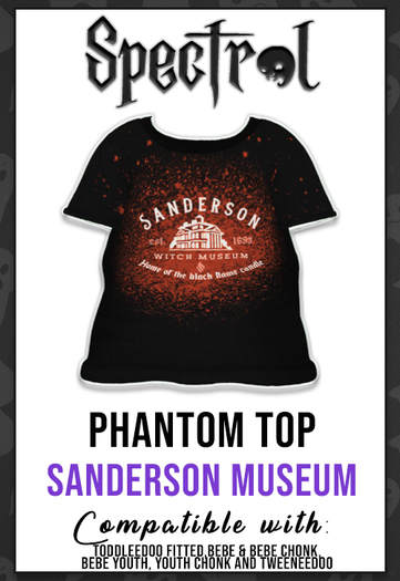 Spectral. - Phantom Top - Sanderson Museum