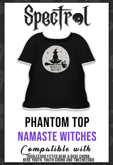 Spectral. - Phantom Top - Namaste Witches