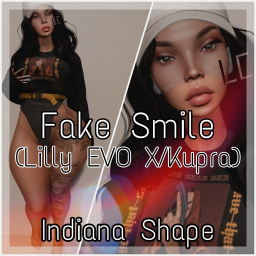 Fake Smile - Indiana Shape (lily EVO X/Kupra)