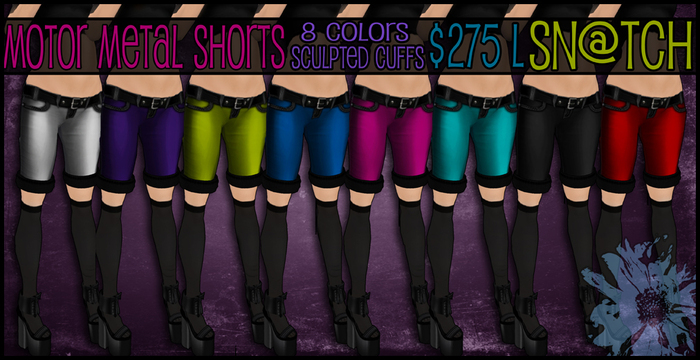 :::Sn@tch Motor Metal Shorts:::