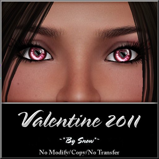 ~*By Snow*~ Valentine Eyes 2011