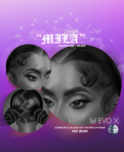 MILA HAIRBASE+ BUNS DEMO