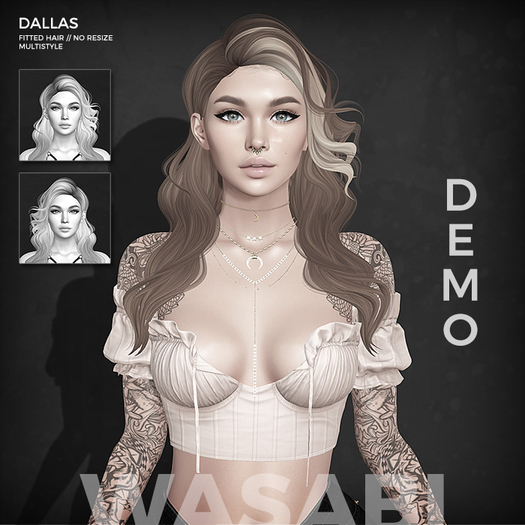 Wasabi // Dallas Hair - Demo