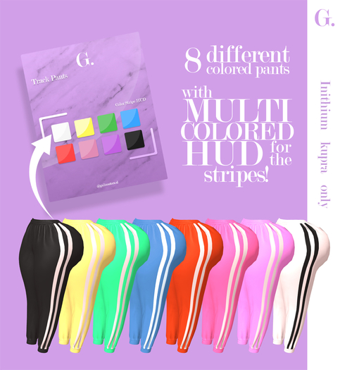 G: Track Pants MULTI-COLORS ( Inithium Kupra ONLY )