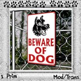 :F.U.C: Beware Of Dog Sign 