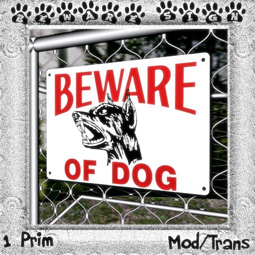 :F.U.C: Beware Of Dog Sign 2