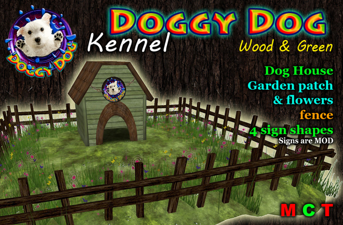 *** DOGGY DOG *** Kennel - Wood & Green