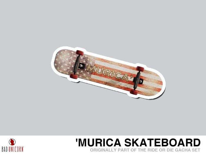 Skateboard ('Murica) (Previously - Ride or Die Gacha Set)
