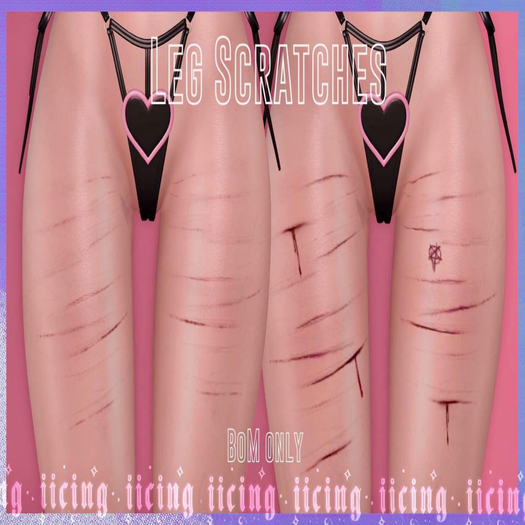 leg scratches // . i i ci n g . 