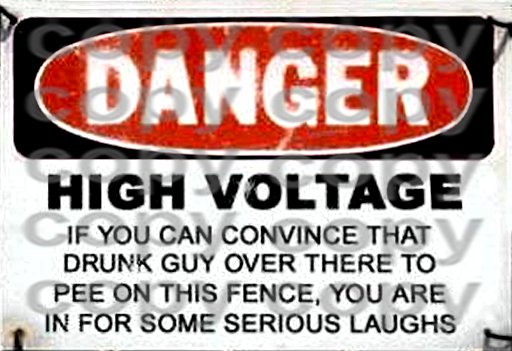 Sign Crazy Danger
