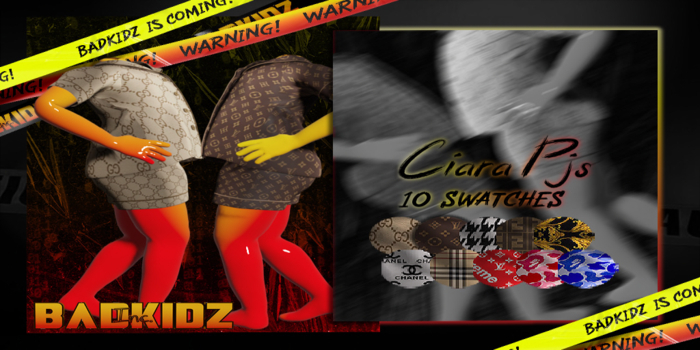 {BADKIDZ}Ciara Pjs - REZ ME