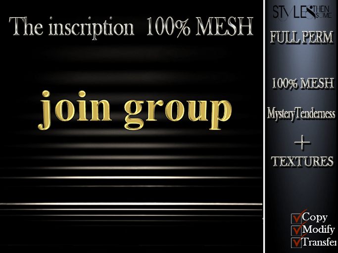 STYLES ~ Inscription "Join  group" 100% MESH~ FULL PERM