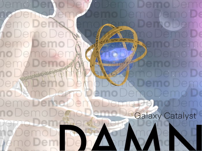 (Add me) DAMN - Galaxy Catalyst (Demo)