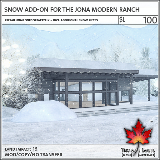 Trompe Loeil - Snow Add-On for the Jona Modern Ranch [mesh]