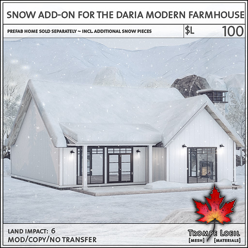 Trompe Loeil - Snow Add-On for Daria Modern Farmhouse [mesh]