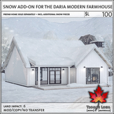 Trompe Loeil - Snow Add-On for Daria Modern Farmhouse [mesh]