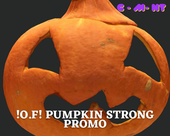 !O.F! Pumpkin strong promo