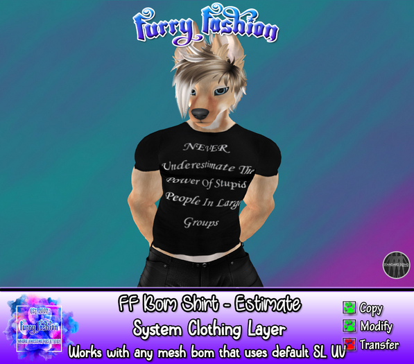 ~FF~ Bom Shirt Estimate