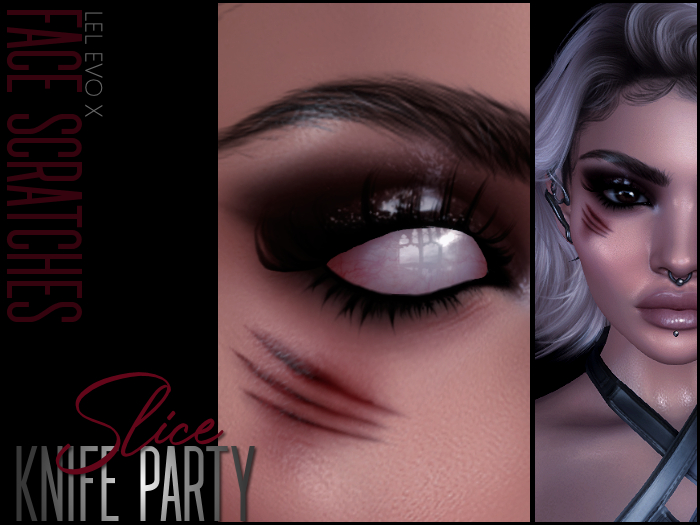 +KP+ Slice. Face Scratches //  LeL EvoX