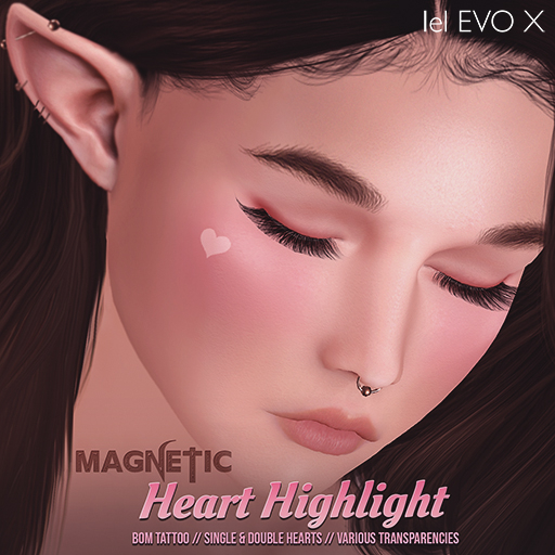 Magnetic - Heart Highlights (ADD ME)
