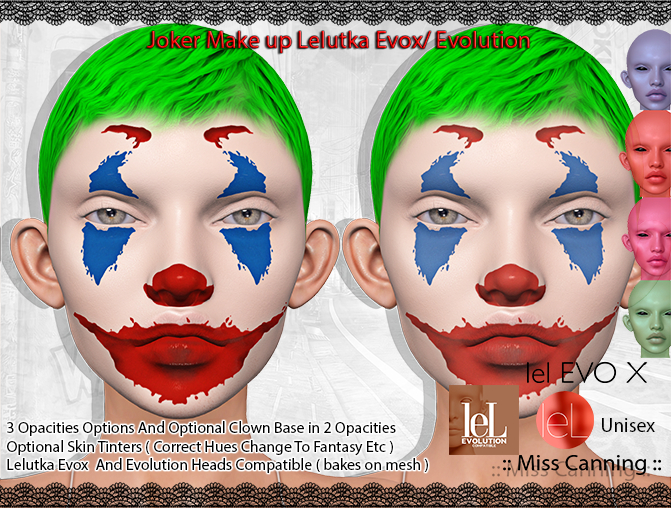 *:: Miss Canning :: [ Joker Make up Lelutka Evox/ Evolution ]