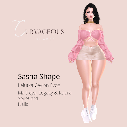 {Curvaceous} Sasha Shape