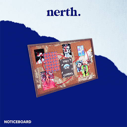 NERTH / CONSPIRACY / NOTICE BOARD