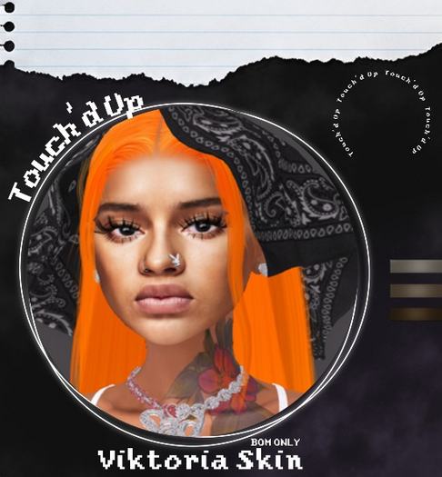 T'd Up - Viktoria BOM  Skin