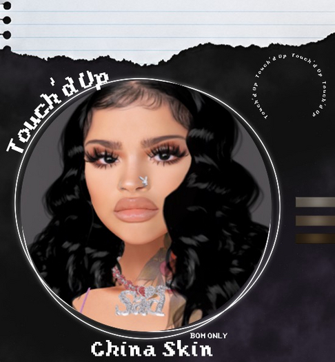 T'd Up - China BOM Skin