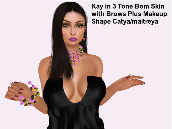 Kay in 3 Bom Skin and makup