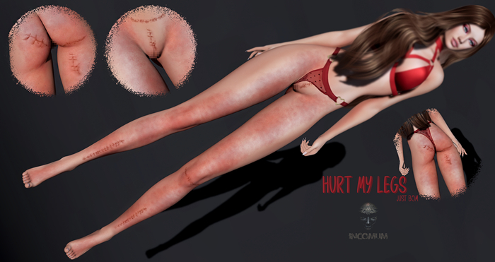 -INCOMUM- Hurt My Legs - GIFT