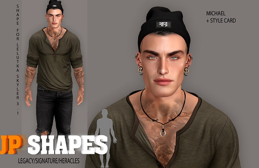 JP SHAPES-MICHAEL(LELUTKA SKYLER 3.1/LEGACY/SIGNATURE/HERACLES)
