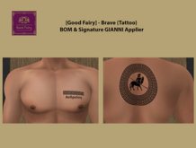 [Good Fairy] - Brave {Tattoo} BOM & GIANNI Applier