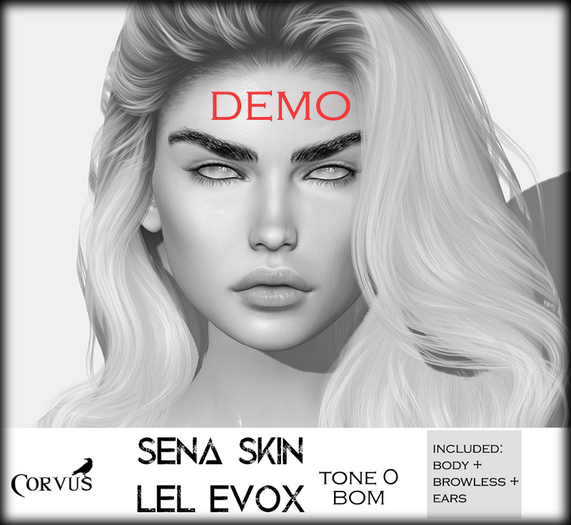 Corvus : DEMO Sena Skin Lel EvoX Bom