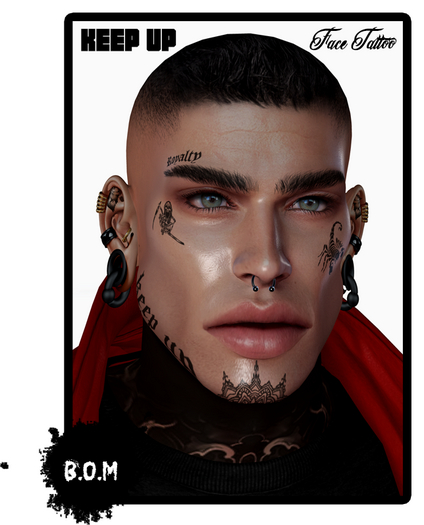 E - Keep Up Face Tattoo
