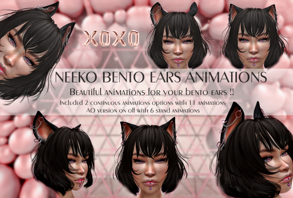 XOXO - NEEKO BENTO EARS ANIMATIONS DEMO