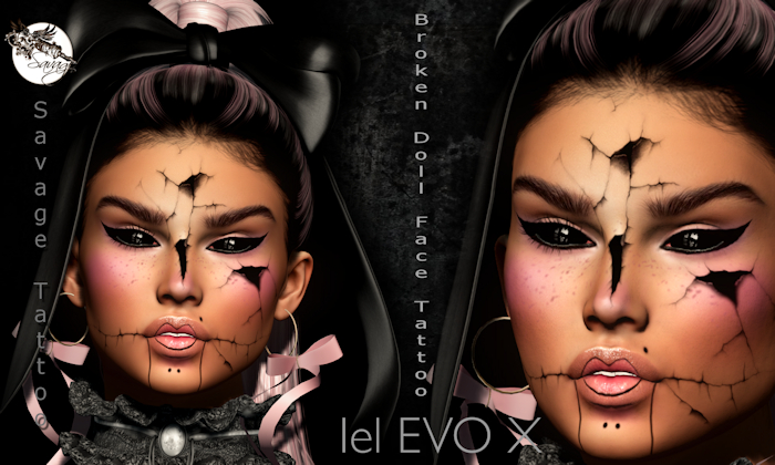 Savage - Broken Doll Face Tattoo - BOM Lel EVO X Add.