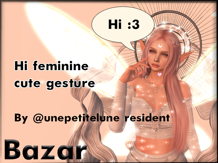 BAZAR - Hi :3 Gesture (Cute)